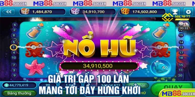 Nổ Hũ MB88 Cùng Nhiều Phần Quà Giá Trị Từ Nhà Cái 5 Giá trị gấp 100 lần mang tới đầy hứng khởi