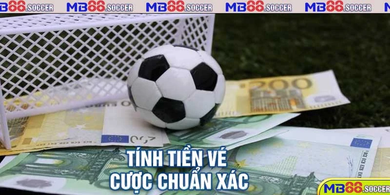 Khám Phá Tỷ Lệ Kèo MB88 Trực Tuyến Hot Nhất Hôm Nay 5 Tính tiền vé cược chuẩn xác