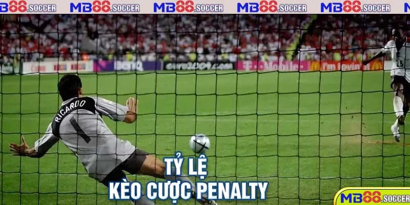 Khám Phá Tỷ Lệ Kèo MB88 Trực Tuyến Hot Nhất Hôm Nay 4 Tỷ lệ kèo cược Penalty
